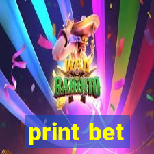 print bet